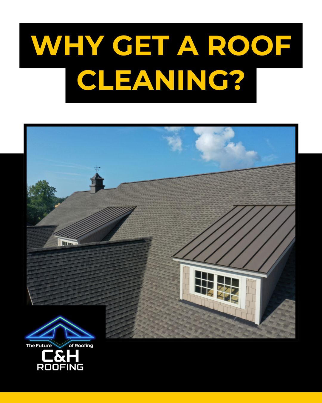 Why Get a Roof Cleaning?